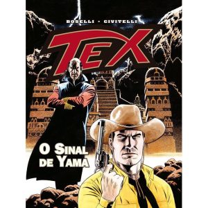 TEX - O SINAL DE YAMA - MYTHOS EDITORA