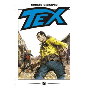 TEX GIGANTE 01 - A REEDIÇÃO: TEX, O GRANDE - MYTHOS EDITORA