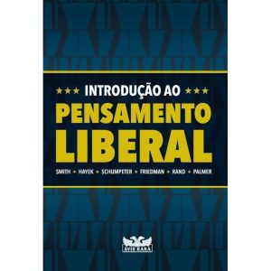 BOX - INTRODUÇÃO AO PENSAMENTO LIBERAL - AVIS RARA