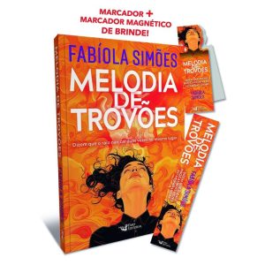 MELODIA DE TROVÕES - DIZEM QUE O RAIO NÃO CAI DUAS - FARO EDITORIAL