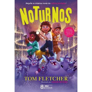 NOTURNOS - MERGULHE NO MISTERIOSO MUNDO DOS MONSTR - MILK SHAKESPEARE