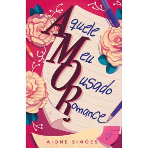 AQUELE MEU OUSADO ROMANCE - HARLEQUIN BOOKS