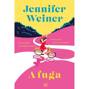 A FUGA - UMA VIAGEM TRANSFORMADORA DE NOVA YORK ÀS - HARLEQUIN BOOKS