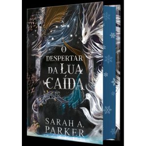 O DESPERTAR DA LUA CAÍDA - EDIÇÃO ESPECIAL EM CAPA - HARLEQUIN BOOKS