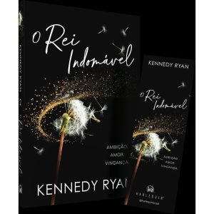 O REI INDOMÁVEL - A ESPERADA CONCLUSÃO DA DUOLOGIA - HARLEQUIN BOOKS