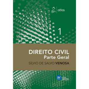 DIREITO CIVIL - PARTE GERAL - VOL. 1 - 24ª EDIÇÃO  - ATLAS