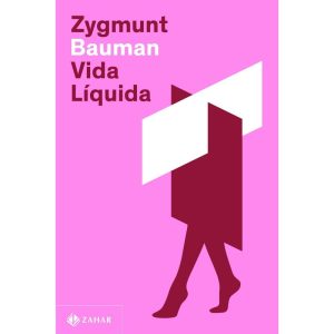 VIDA LÍQUIDA (NOVA EDIÇÃO) - ZAHAR