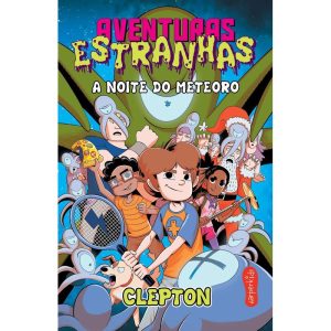 AVENTURAS ESTRANHAS: A NOITE DO METEORO - HARPER KIDS