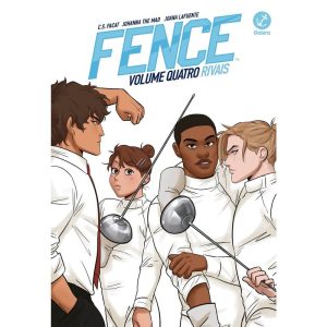 FENCE: RIVAIS (VOL. 4) - GALERA