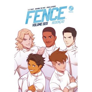 FENCE: REDENÇÃO (VOL. 6) - GALERA