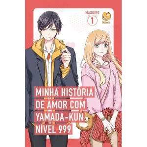 MINHA HISTÓRIA DE AMOR COM YAMADA-KUN NÍVEL 999 (V - GALERA