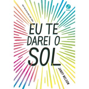 EU TE DAREI O SOL - GALERA