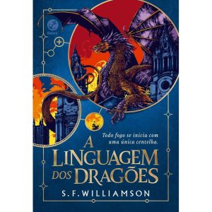 A LINGUAGEM DOS DRAGÕES (VOL. 1) - GALERA