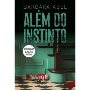 ALÉM DO INSTINTO - GLOBO LIVROS
