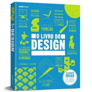 O LIVRO DO DESIGN - GLOBO LIVROS