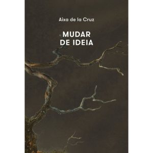MUDAR DE IDEIA - EDITORA ÂYINÉ