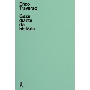 GAZA DIANTE DA HISTÓRIA - EDITORA ÂYINÉ