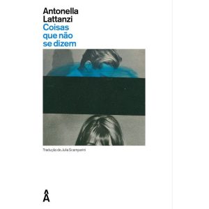 COISAS QUE NÃO SE DIZEM - EDITORA ÂYINÉ