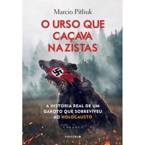 O URSO QUE CAÇAVA NAZISTAS: A HISTÓRIA REAL DE UM  - VESTÍGIO
