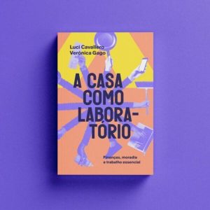 A CASA COMO LABORATÓRIO - EDITORA ELEFANTE