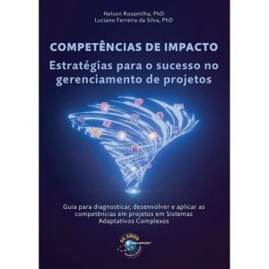 COMPETÊNCIAS DE IMPACTO: ESTRATÉGIAS PARA O SUCESS - BRASPORT LIVROS E MULTIMIDIA