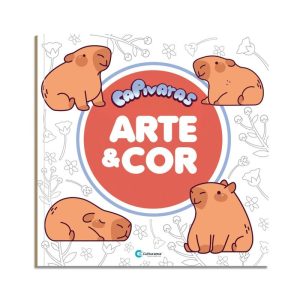 ARTE E COR CAPIVARAS: LIVRO PARA COLORIR! - CULTURAMA