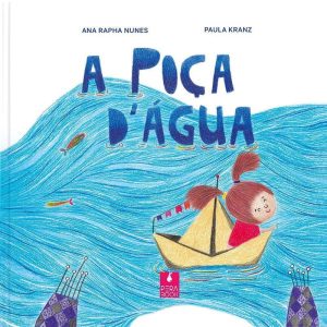 A POÇA DÁGUA - PERABOOK EDITORA