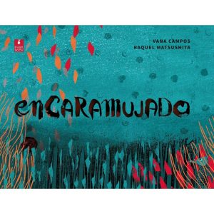 ENCARAMUJADO - PERABOOK EDITORA
