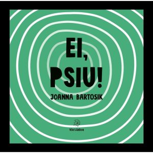 Ei, psiu! - EDITORA VIA LÚDICA LTDA