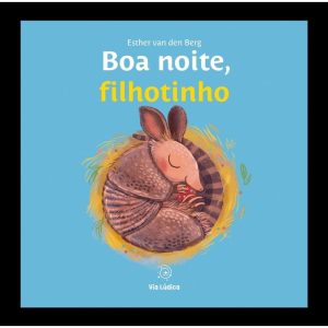 Boa noite, filhotinho - EDITORA VIA LÚDICA LTDA