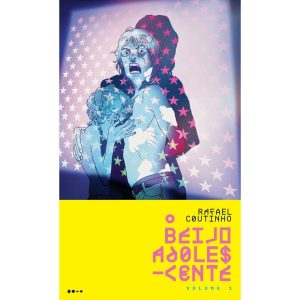 O BEIJO ADOLESCENTE - VOL. 1 - TODAVIA