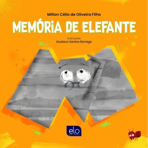 MEMÓRIA DE ELEFANTE - EDITORA ELO