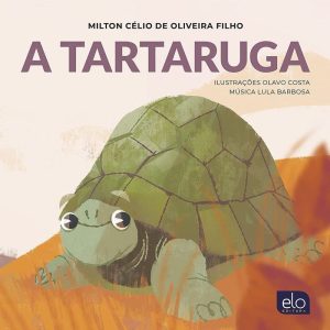 A TARTARUGA - EDITORA ELO