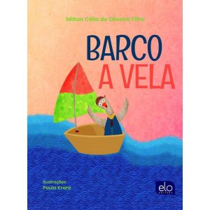 BARCO A VELA - EDITORA ELO