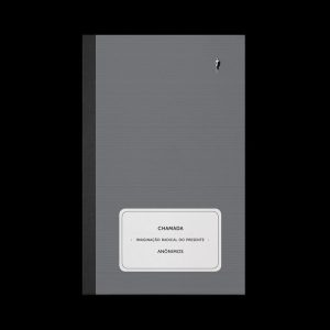 CHAMADA: IMAGINAÇÃO RADICAL DO PRESENTE - GLAC EDIÇÕES