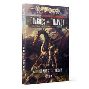 DRAGÕES DA TRAPAÇA - DESTINOS DE DRAGONLANCE - EXCELSIOR