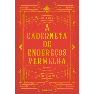 A CADERNETA DE ENDEREÇOS VERMELHA - GLOBO LIVROS