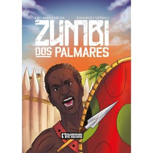 Zumbi dos Palmares - MOSTARDA EDITORA