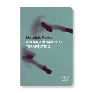 ACOMPANHAMENTO TERAPÊUTICO - EDICOES N-1