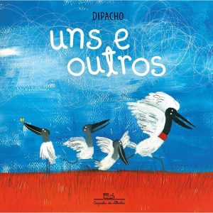 UNS E OUTROS - COMPANHIA DAS LETRINHAS