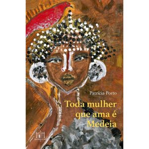 TODA MULHER QUE AMA É MEDEIA - EDITORA REFORMATORIO