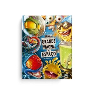MINHA GRANDE VIAGEM AO ESPAÇO - EDITORA CAXINGUELE