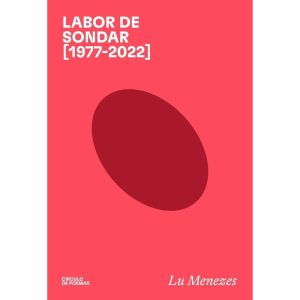 LABOR DE SONDAR [1977-2022] - EDITORA FOSFORO