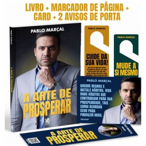 A ARTE DE PROSPERAR - PABLO MARÇAL - CAMELOT EDITORA