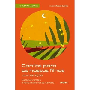 CONTOS PARA OS NOSSOS FILHOS:: UMA SELEÇÃO - BAIAO EDITORA