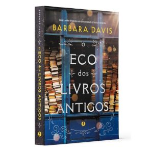 O ECO DOS LIVROS ANTIGOS - EXCELSIOR