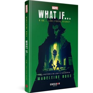 WHAT IF - E SE LOKI FOSSE DIGNO? - EXCELSIOR