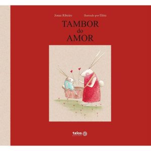 TAMBOR DO AMOR - TELOS