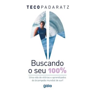 BUSCANDO O SEU 100% - GAIA