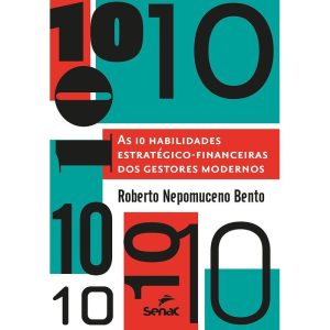 10 HABILIDADES ESTRATÉGICO FINANCEIRAS DOS GESTORE - SENAC RIO